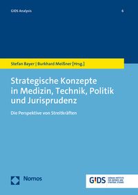 Produktbild: Strategische Konzepte in Medizin, Technik, Politik und Jurisprudenz