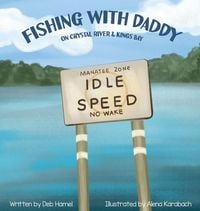 Produktbild: Fishing with Daddy on Crystal River & Kings Bay