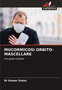 Produktbild: Mucormicosi Orbito-Mascellare