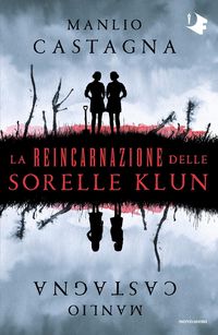 Produktbild: La reincarnazione delle sorelle Klun