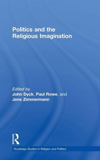 Produktbild: Politics and the Religious Imagination