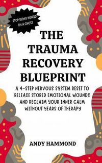 Produktbild: The Trauma Recovery Blueprint