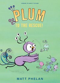 Produktbild: Plum to the Rescue!