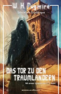 Produktbild: Das Tor zu den Trauml&auml;ndern - Unheimliche Erz&auml;hlungen