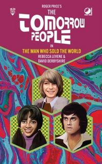 Produktbild: The Tomorrow People - The Man Who Sold the World