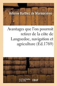 Produktbild: Essai sur divers avantages que l'on pourroit retirer de la c&ocirc;te de Languedoc