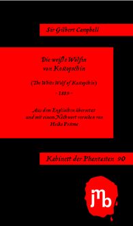 Produktbild: Die wei&szlig;e W&ouml;lfin von Kostopschin