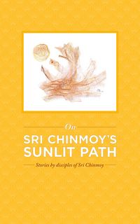 Produktbild: On Sri Chinmoy's Sunlit Path
