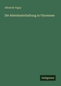 Produktbild: Die Abendunterhaltung in Vincennes