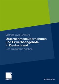 Produktbild: Unternehmens&uuml;bernahmen und Erwerbsangebote in Deutschland