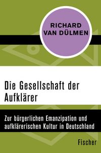 Produktbild: Die Gesellschaft der Aufkl&auml;rer