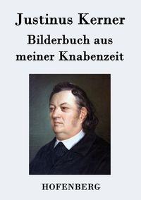 Produktbild: Bilderbuch aus meiner Knabenzeit