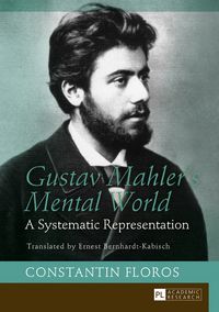 Produktbild: Gustav Mahler&rsquo;s Mental World