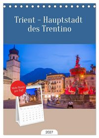 Produktbild: Tischplaner 2027 - Trient - Hauptstadt des Trentino (A5 Tischkalender zum Aufstellen) CALVENDO