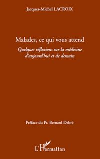 Produktbild: Malades ce qui vous attend