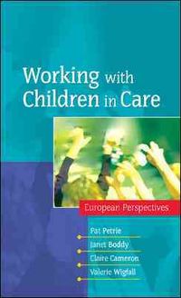Produktbild: Working with Children in Care: European Perspectives