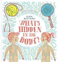 Bild vom Artikel What's Hidden In The Body? vom Autor Aina Bestard
