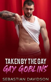 Produktbild: Taken By The Gay Goblins