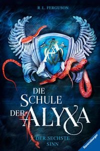 Produktbild: Die Schule der Alyxa, Band 3 - Der sechste Sinn