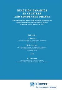 Produktbild: Reaction Dynamics in Clusters and Condensed Phases