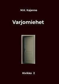 Produktbild: Varjomiehet