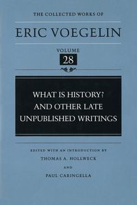 Produktbild: What Is History? and Other Late Unpublished Writings (Cw28)