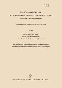 Produktbild: Ein isothermes L&ouml;sungskalorimeter zur Bestimmung thermodynamischer Zustandsgr&ouml;&szlig;en von Legierungen