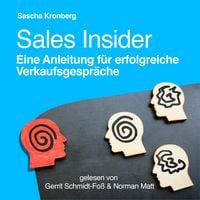 Produktbild: Sales Insider - Eine Anleitung f&uuml;r erfolgreiche Verkaufsgespr&auml;che