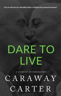 Produktbild: Dare To Live: A Story of Determination (Eclectic Novelettes)