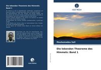 Produktbild: Die lebenden Theoreme des Himmels: Band 1