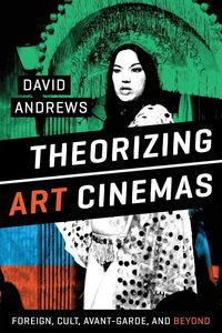 Produktbild: Theorizing Art Cinemas