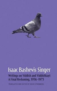 Produktbild: Isaac Bashevis Singer: Writings on Yiddish and Yiddishkayt