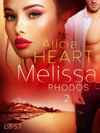 Produktbild: Melissa 2: Rhodos - erotisk novell