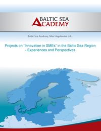 Produktbild: Projects on &ldquo;Innovation in SMEs&rdquo; in the Baltic Sea Region