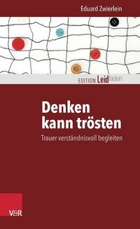 Produktbild: Denken kann tr&ouml;sten