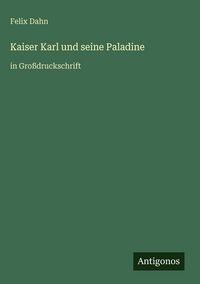 Produktbild: Kaiser Karl und seine Paladine