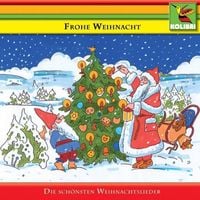 Produktbild: Frohe Weihnacht: Die sch&ouml;nsten Weihnachtslieder