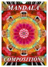 Produktbild: MANDALA COMPOSITIONS (Wall Calendar 2026 DIN A4 portrait), CALVENDO 12 Month Wall Calendar
