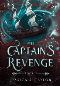 Produktbild: The Captain's Revenge (Seas of Caladhan, #2)
