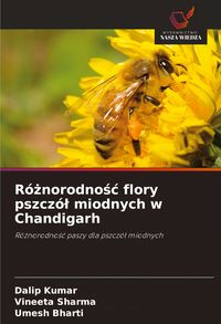 Produktbild: R&oacute;&iquest;norodno&iquest;&iquest; flory pszcz&oacute;&iquest; miodnych w Chandigarh