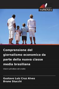 Produktbild: Comprensione del giornalismo economico da parte della nuova classe media brasiliana