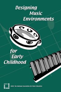 Produktbild: Designing Music Environments for Early Childhood
