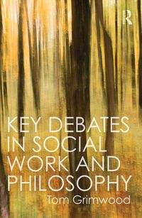 Produktbild: Key Debates in Social Work and Philosophy