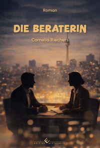 Produktbild: Die Beraterin. Roman