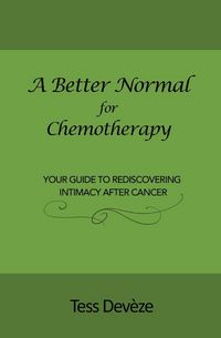Produktbild: A Better Normal for Chemotherapy