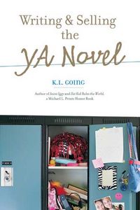 Produktbild: Writing and Selling the YA Novel