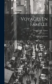 Produktbild: Voyages En Famille
