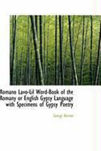 Produktbild: Romano LaVO-Lil Word-Book of the Romany or English Gypsy Language with Specimens of Gypsy Poetry