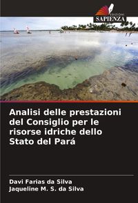 Produktbild: Analisi delle prestazioni del Consiglio per le risorse idriche dello Stato del Par&aacute;