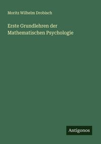 Produktbild: Erste Grundlehren der Mathematischen Psychologie
